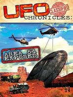 Watch UFO Chronicles: Area 51 Exposed Megashare9