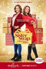 Watch Sister Swap: A Hometown Holiday Megashare9