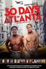 Watch 30 Days in Atlanta Megashare9