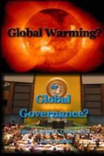 Watch Global Warming or Global Governance? Megashare9