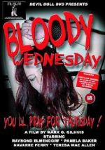 Watch Bloody Wednesday Megashare9