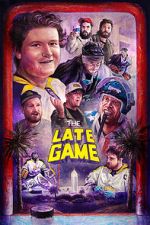 Watch The Late Game Megashare9