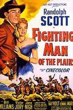 Watch Fighting Man of the Plains Megashare9