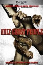 Watch Holy Ghost People Megashare9