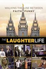 Watch The Laughter Life Megashare9