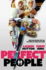 Watch Perfect People Megashare9