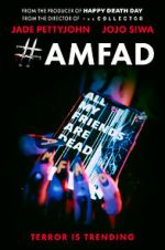 Watch #AMFAD: All My Friends Are Dead Megashare9