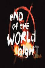 Watch End Of The World Night Megashare9