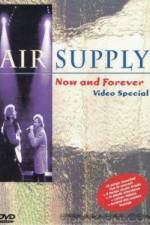 Watch Air Supply Now and Forever Megashare9