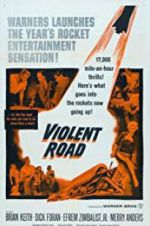 Watch Violent Road Megashare9