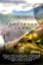 Watch Fractured Land Megashare9
