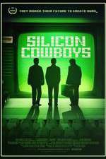 Watch Silicon Cowboys Megashare9