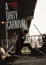 Watch A Dirty Carnival Megashare9