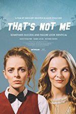 Watch Thats Not Me Megashare9