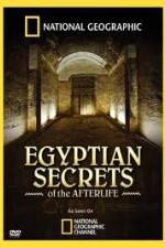 Watch National Geographic - Egyptian Secrets of the Afterlife Megashare9