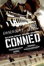 Watch Conned Megashare9