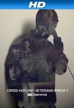 Watch Crisis Hotline: Veterans Press 1 (Short 2013) Megashare9