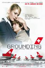 Watch Grounding: The Last Days of Swissair Megashare9