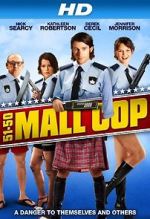 Watch Mall Cop Megashare9