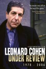 Watch Leonard Cohen: Under Review 1978-2006 Megashare9