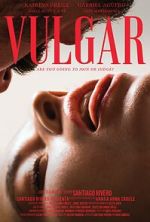 Watch Vulgar Megashare9