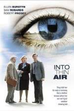 Watch Into Thin Air Megashare9