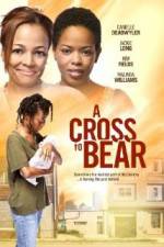 Watch A Cross to Bear Megashare9