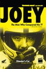 Watch JOEY  The Man Who Conquered the TT Megashare9