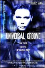 Watch Universal Groove Megashare9