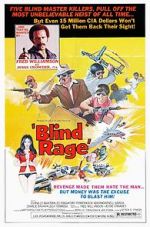 Watch Blind Rage Megashare9