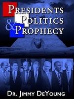 Watch Presidents, Politics, and Prophecy Megashare9