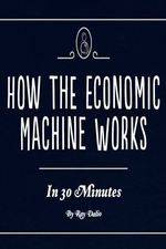 Watch How the Economic Machine Works Megashare9