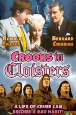 Watch Crooks in Cloisters Megashare9