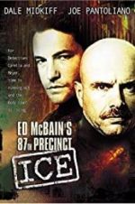 Watch Ed McBain\'s 87th Precinct: Ice Megashare9