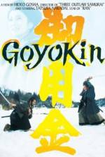 Watch Goyokin Megashare9