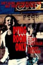 Watch Dying Room Only Megashare9