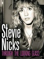Watch Stevie Nicks: Through the Looking Glass Megashare9