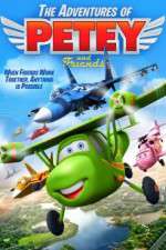Watch Adventures of Petey and Friends Megashare9