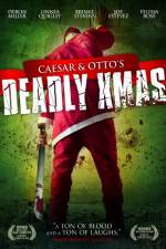 Watch Caesar and Otto's Deadly Xmas Megashare9