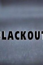 Watch Blackout Megashare9