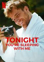 Watch Tonight You're Sleeping with Me Megashare9