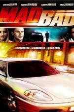 Watch Mad Bad Megashare9