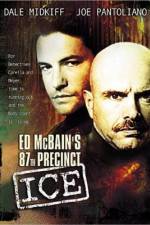 Watch Ed McBain's 87th Precinct Ice Megashare9