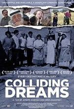 Watch Colliding Dreams Megashare9