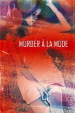 Watch Murder  la Mod Megashare9