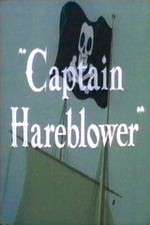 Watch Captain Hareblower Megashare9