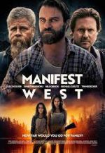 Watch Manifest West Megashare9