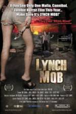 Watch Lynch Mob Megashare9
