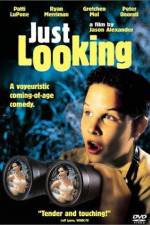 Watch Just Looking Megashare9