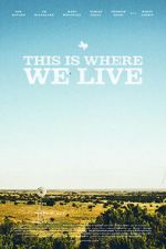 Watch This Is Where We Live Megashare9